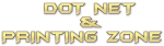DOT NET & PRINTING ZONE